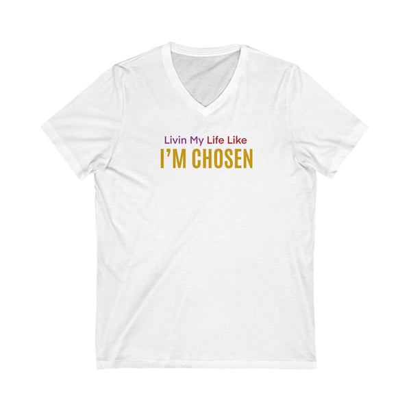 Livin Chosen (V-Neck Multi-Color - Free Shipping)