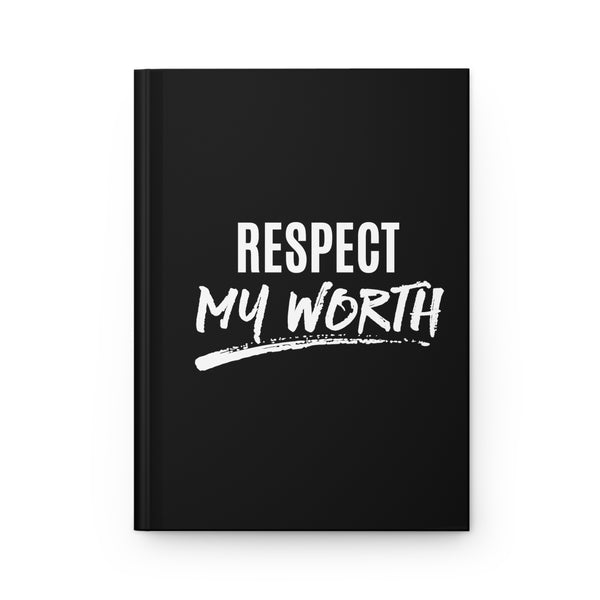 Respect My Worth Matte-Black Hardcover Ruled Journal